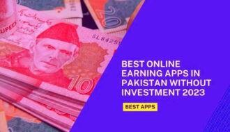 Best Online Earning Apps In Pakistan